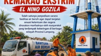 Antisipasi Kemarau Ekstrem, BPBD Lampung Perkuat Mitigasi dan Distribusi Air Bersih