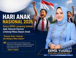 Hari Anak Nasional 2026, Ketua DPRD Lampung Selatan Ajak Wujudkan Generasi Sehat dan Berprestasi