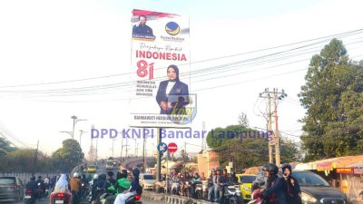 Pemkot Bandar Lampung Kencingi Aturan Sendiri, Baliho Anggota DPR RI Tegak Berdiri Menantang