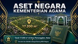 Kemanag Lampung Tegaskan Kepemilikan Aset Tanah di Natar