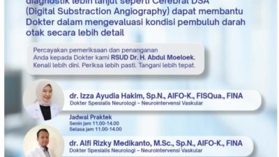 RSUD Abdul Moeloek Perkuat Layanan Stroke dengan Teknologi Digital Subtraction Angiography